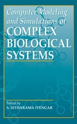 Computer Modeling and Simulations of Complex Biological Systems, 2nd Edition - 