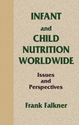 Infant and Child Nutrition Worldwide - Frank Falkner