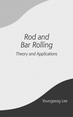 Rod and Bar Rolling - Youngseog Lee