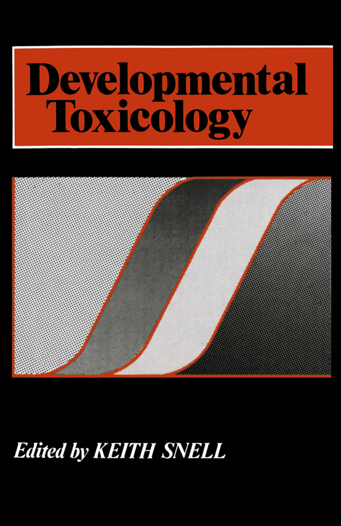 Developmental Toxicology - Keith Snell
