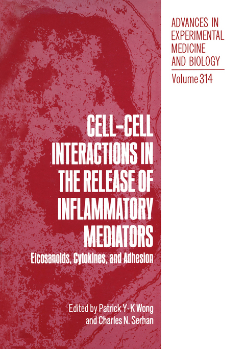 Cell-Cell Interactions in the Release of Inflammatory Mediators - 