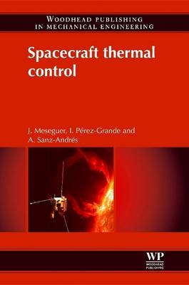 Spacecraft Thermal Control - J Meseguer, I Perez-Grande, A Sanz-Andres