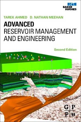 Advanced Reservoir Management and Engineering - PhD Ahmed  PE  Tarek, Nathan Meehan
