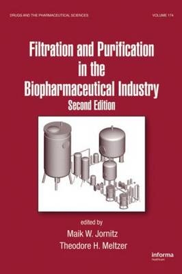 Filtration and Purification in the Biopharmaceutical Industry - 