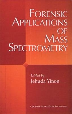 Forensic Applications of Mass Spectrometry - 