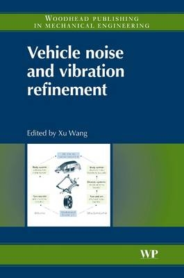Vehicle Noise and Vibration Refinement - 