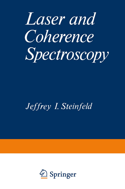 Laser and Coherence Spectroscopy - 