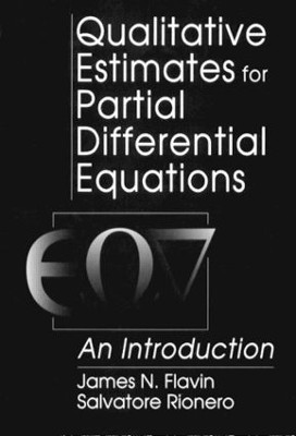 Qualitative Estimates For Partial Differential Equations - J N Flavin, S. Rionero