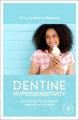 Dentine Hypersensitivity - Peter Glenn Robinson