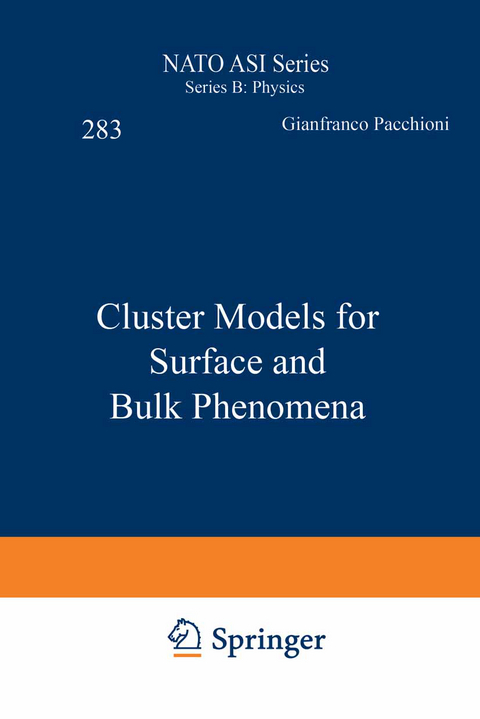Cluster Models for Surface and Bulk Phenomena - 