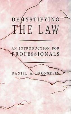 Demystifying the Law - Daniel A. Bronstein