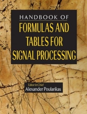 Handbook of Formulas and Tables for Signal Processing - 