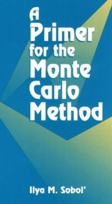 A Primer for the Monte Carlo Method - Ilya M. Sobol