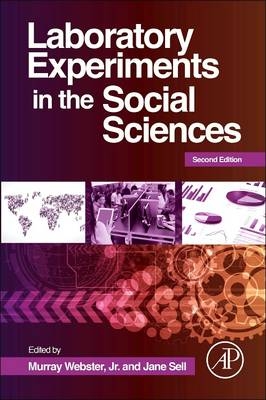 Laboratory Experiments in the Social Sciences - 