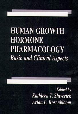 Human Growth Hormone Pharmacology - 