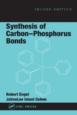 Synthesis of Carbon-Phosphorus Bonds - Robert Engel