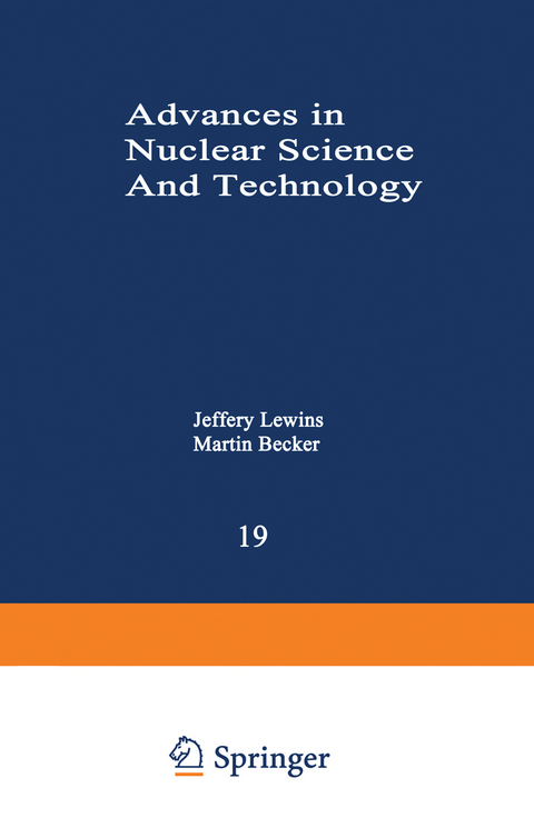 Advances in Nuclear Science and Technology - Jeffery Lewins