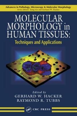 Molecular Morphology in Human Tissues - 