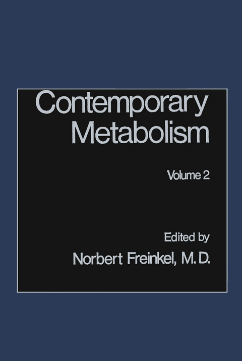 Contemporary Metabolism - Norbert Freinkel