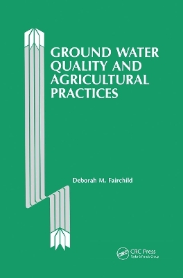 Ground Water Quality and Agricultural Practices - Deborah Fairchild