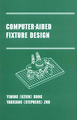 Computer-Aided Fixture Design - 