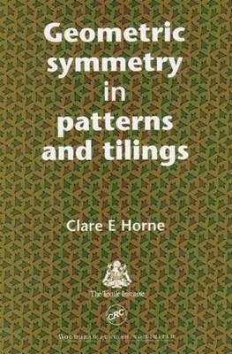 Geometric Symmetry in Patterns and Tilings - 