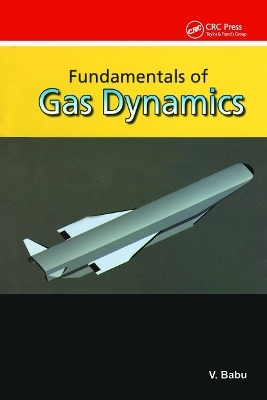 Fundamentals of Gas Dynamics - V. Babu