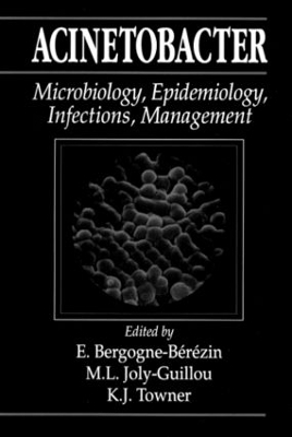 Acinetobacter - E. Bergogne-Berezin, Marie-Laure Joly-Guillou, Kevin J. Towner