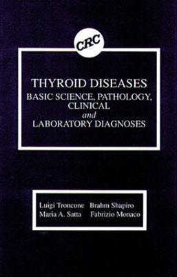 Thyroid Diseases - Luigi Troncone, Brahm Shapiro