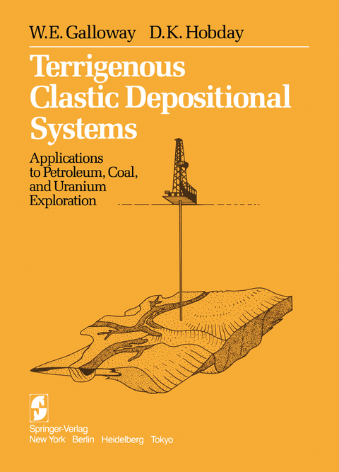 Terrigenous Clastic Depositional Systems - W. E. Galloway, D. K. Hobday