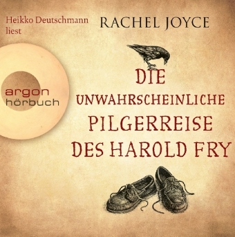 Die unwahrscheinliche Pilgerreise des Harold Fry - Rachel Joyce