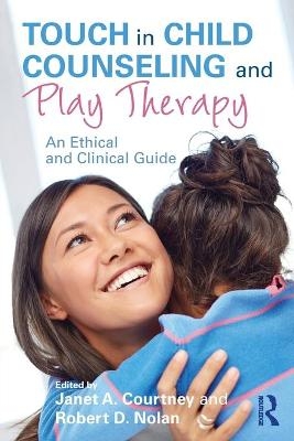 Touch in Child Counseling and Play Therapy - 