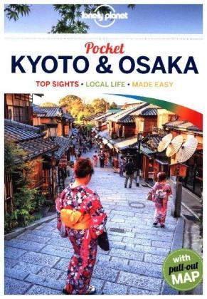 Lonely Planet Pocket Kyoto & Osaka -  Lonely Planet, Kate Morgan, Rebecca Milner