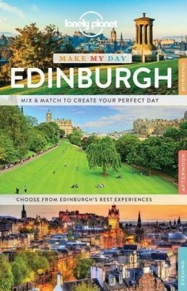 Lonely Planet Make My Day Edinburgh -  Lonely Planet, Neil Wilson