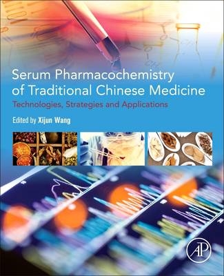 Serum Pharmacochemistry of Traditional Chinese Medicine - 