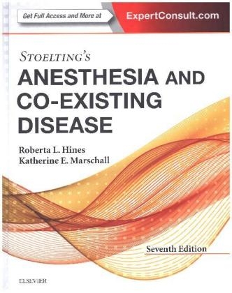 Stoelting's Anesthesia and Co-Existing Disease - Katherine MD Marschall