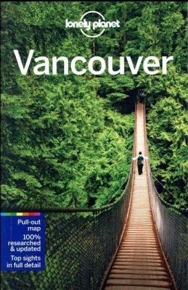 Lonely Planet Vancouver -  Lonely Planet, John Lee