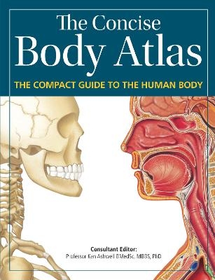 Concise Body Atlas - Prof. Ken Ashwell