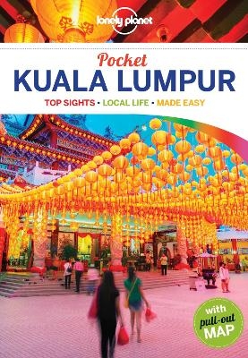 Lonely Planet Pocket Kuala Lumpur -  Lonely Planet, Isabel Albiston