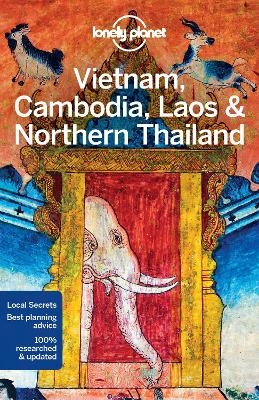 Lonely Planet Vietnam, Cambodia, Laos & Northern Thailand -  Lonely Planet, Phillip Tang, Tim Bewer, Greg Bloom, Austin Bush