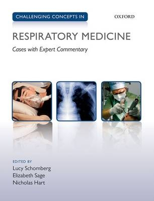 Challenging Concepts in Respiratory Medicine - 