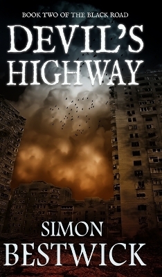 Devil's Highway - Simon Bestwick