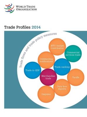 Trade profiles 2014 -  World Trade Organization