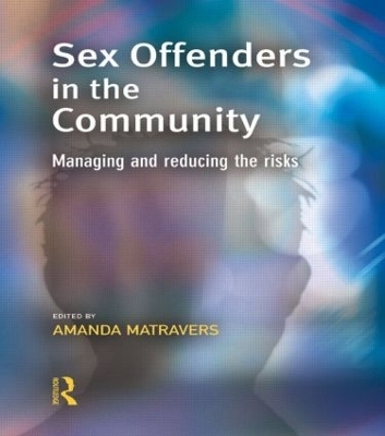 Sex Offenders in the Community - 