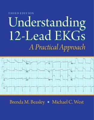 Understanding 12-Lead EKGs - Brenda Beasley, Michael West