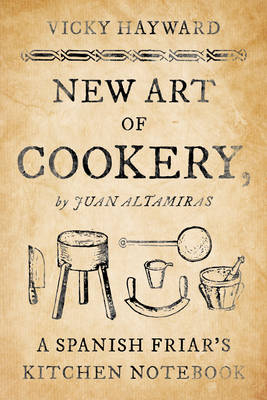 New Art of Cookery - Vicky Hayward