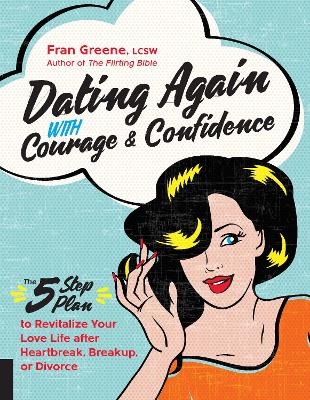 Dating Again with Courage and Confidence - Fran Greene