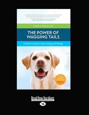 The Power of Wagging Tails - Dawn Marcus