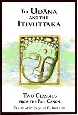"Udana" and the "Itivuttaka"