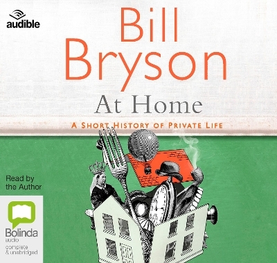 At Home - Bill Bryson